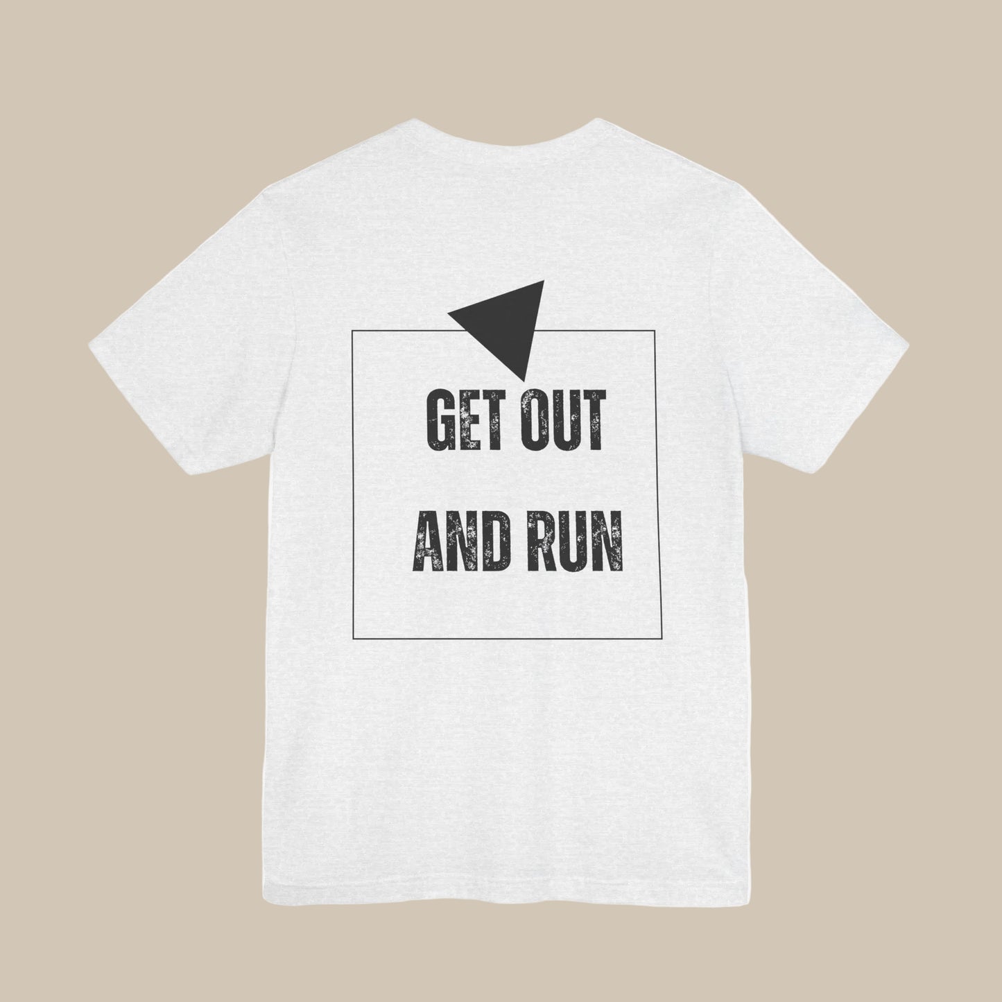 Grey t-shirt with 'GET OUT AND RUN' backprint text against a grey background