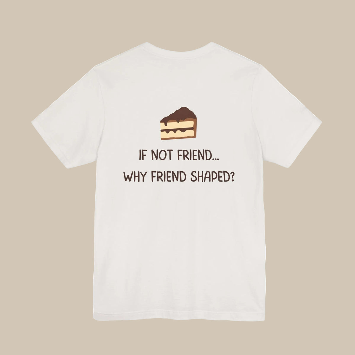 White t-shirt with a cake graphic and text on a white background
