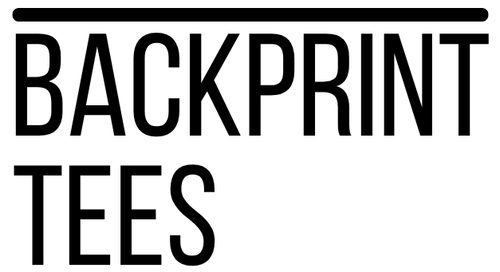 Black text 'BACKPRINT TEES' on a white background